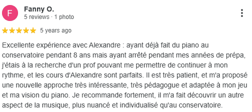 Témoignage de Fanny, une élève d'Alexandre qui a pris des cours de piano et qui était contente de sa progression. 5 étoiles